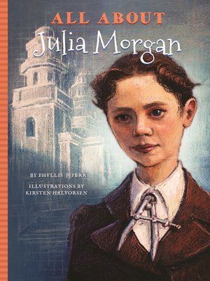 cover image of All About Julia Morgan